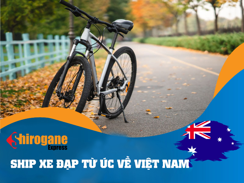 Ship xe đạp từ Úc về Việt Nam