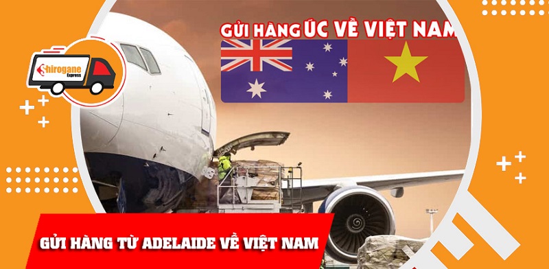 vận chuyển hàng hóa từ Adelaide về Việt Nam