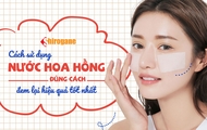 cach su dung nuoc hoa hong dung cach