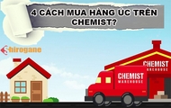 mua hang o chemist uc 11