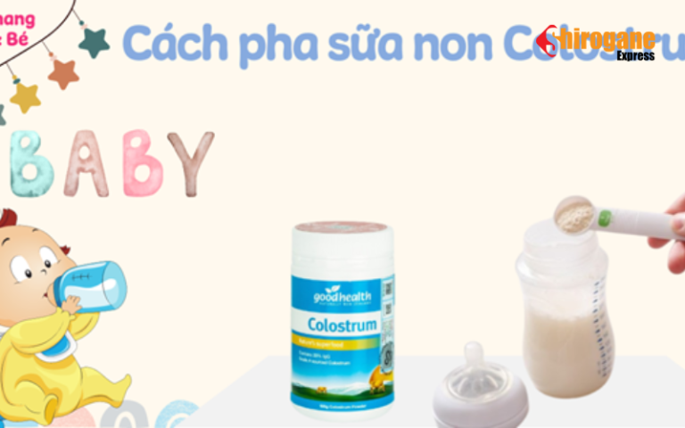 cách pha sữa non Colostrum đúng chuẩn